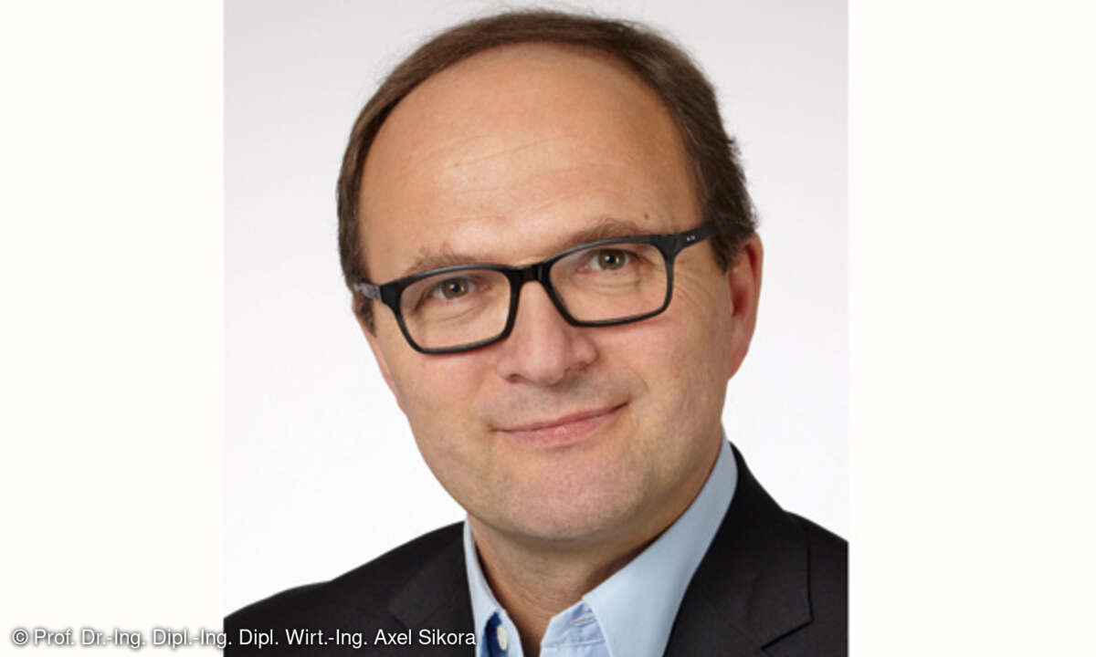 Prof. Dr.-Ing. Dipl.-Ing. Dipl. Wirt.-Ing. Axel Sikora