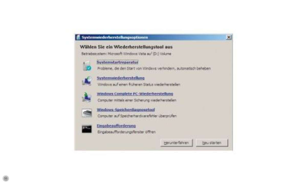 In Vista können Sie die Systemwiederherstellung auch über die Installations-DVD aufrufen. 4. Schritt: Wenn Windows nicht mehr startet Falls Ihr System so zerschossen ist, dass Sie gar nicht mehr bis zur Wiederherstellungsfunktion gelangen, können