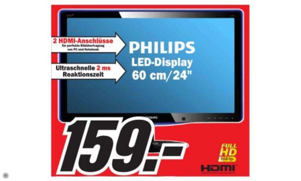 Phillips 24 Zoll Monitor mit 2 HDMI-Anschlüssen
Die TFT-Monitore auf Seite 4 des aktuellen Prospekts gehen vom Preis her alle in Ordnung, die Preise entsprechen etwa denen im Netz. Mit 0 Prozent Finanzierung kann man so mal eben günstig die Monito