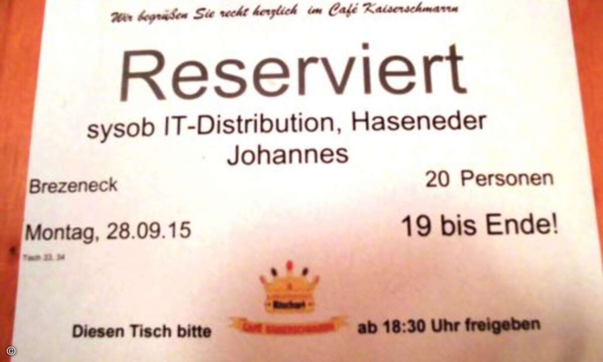 Im Café Kaiserschmarrn hatte Sysob reserviert (Foto: CRN)