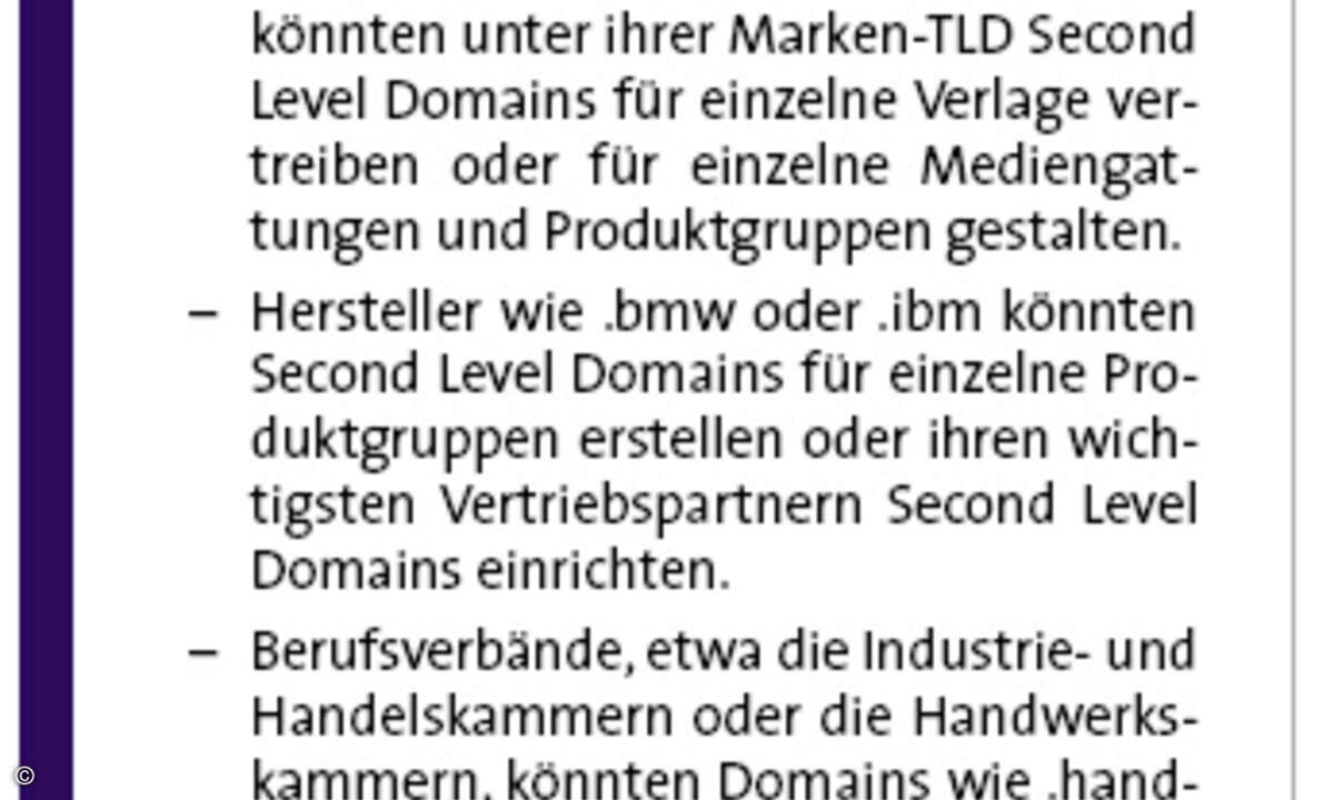 Der Besitz einer TLD eröffnet ihrem Eigner vollkommen neue werbliche und eventuell auch geschäftliche Möglichkeiten.