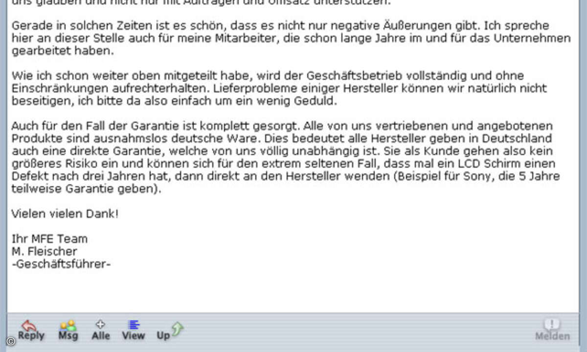 In einem Posting im Forum von Geizhals.at bittet Fleischer seine Kunden um Verständnis